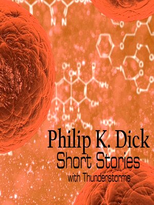 cover image of Philip K. Dick--Short Stories with Thunderstorms